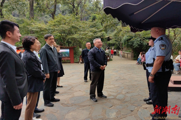 沈晓明在长沙检查景区旅游秩序与安全管理工作 营造安全有序的文旅市场环境 让广大游客在湖南游得放心舒心